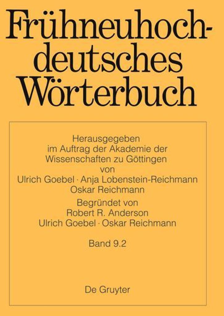 Frühneuhochdeutsches Wörterbuch, Band 9.2, Frühneuhochdeutsches Wörterbuch Band 9.2