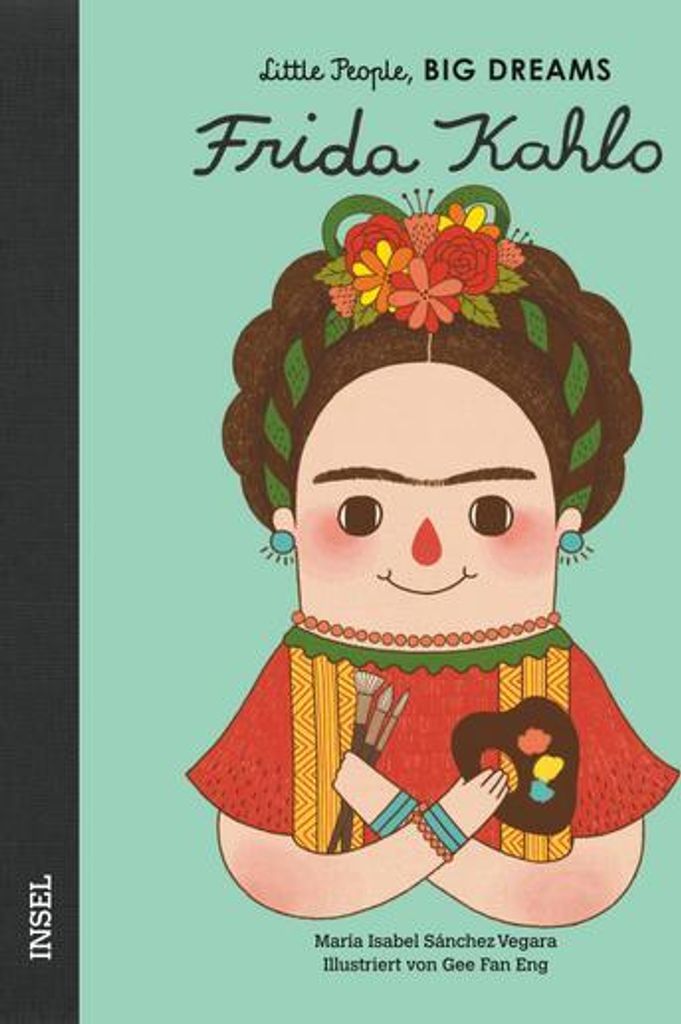Frida Kahlo - Little People, BIG DREAMS (Deutsche Ausgabe) Image du produit 