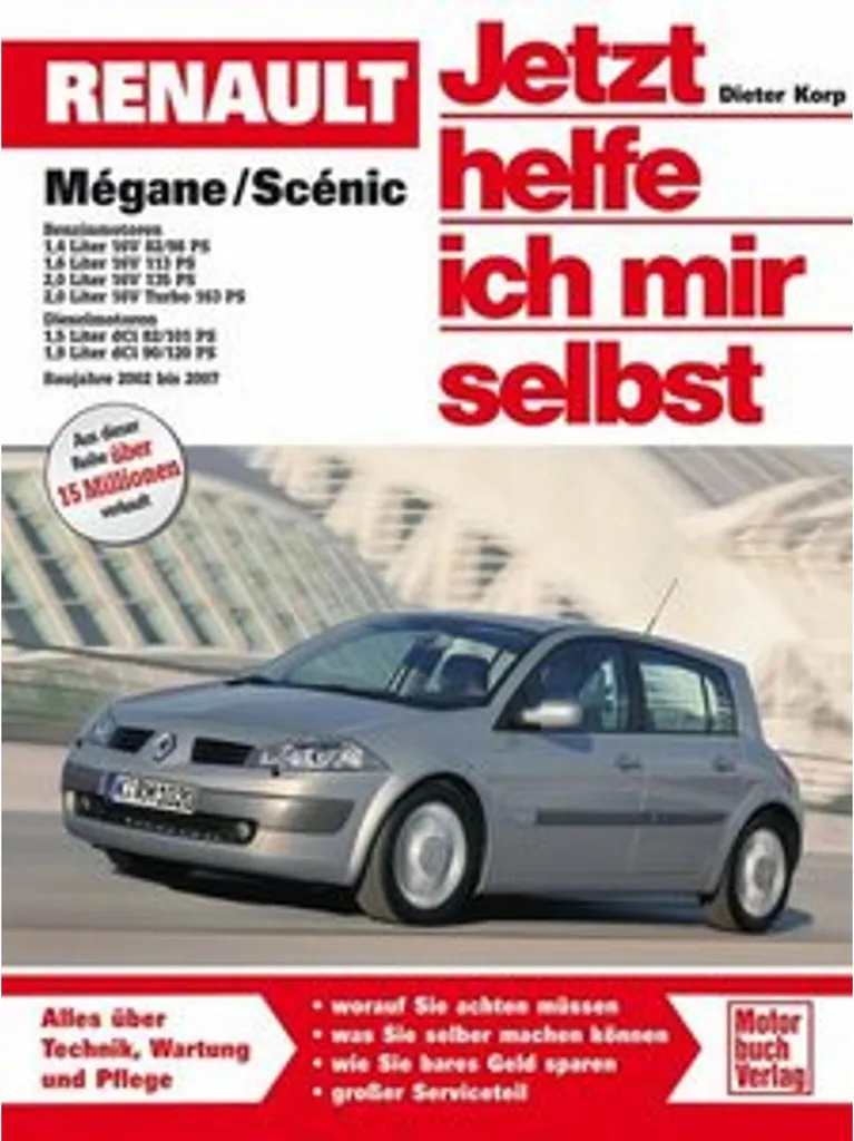 Revue Technique Renault Mégane et Scénic - Maintenant je m'aide moi-même