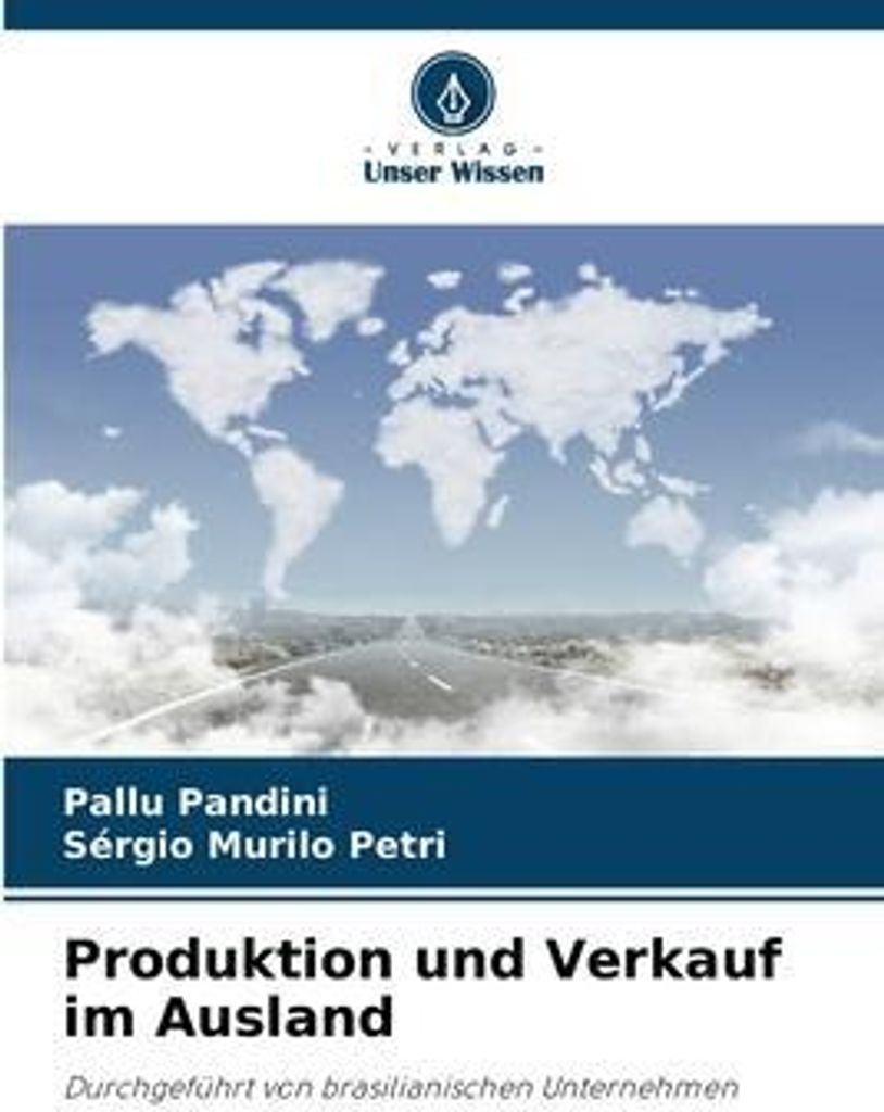 Produktion und Verkauf im Ausland