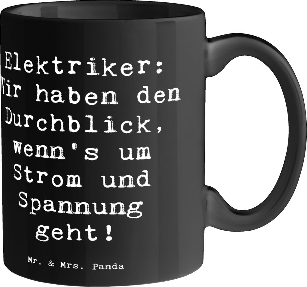 Mr. & Mrs. Panda Tasse Spruch Elektriker Durchblick - Schwarz - Geschenk, Strom, Techniker, Wertschätzung, Keramiktasse, Elektroinstallationen, El...