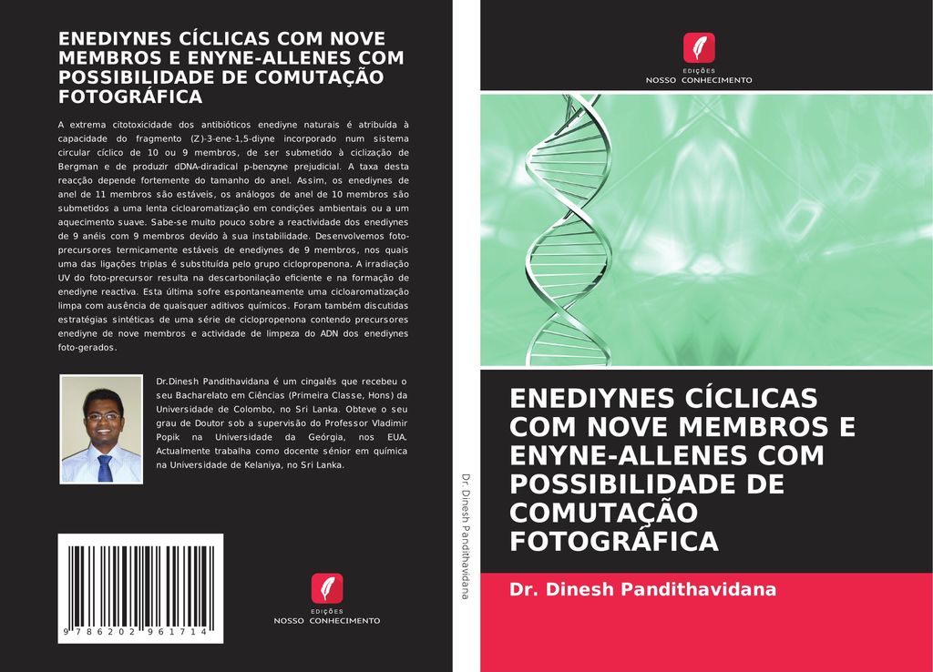 Enediynes Cíclicas Com Nove Membros E Enyne-Allenes Com Possibilidade De Comutação Fotográfica