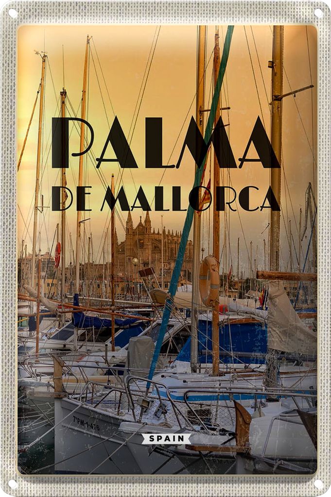 Blechschild Reise 20x30cm Palma de Mallorca Yachten Meer