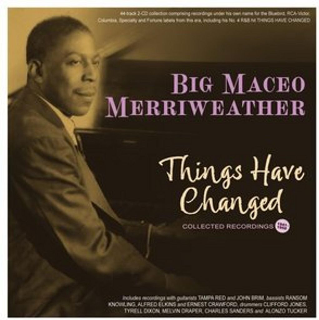 Things Have Changed - Collected Recordings 1941-50
