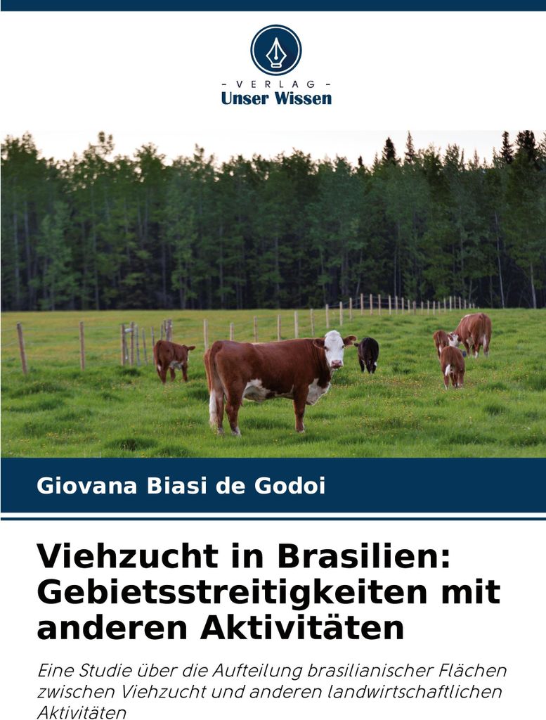 Viehzucht in Brasilien: Gebietsstreitigkeiten mit anderen Aktivitäten
