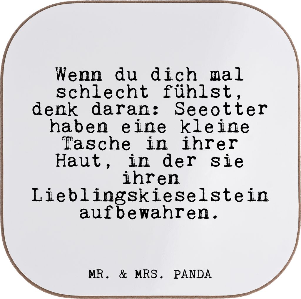 Mr. & Mrs. Panda Tassenuntersetzer Wenn du dich mal... - Weiß - Geschenk, Tischschoner, gläseruntersetzer, Trauer, Coaster, Freundin, Sprüche, S...