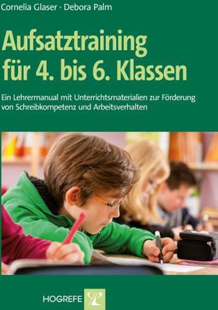 Aufsatztraining für 4. bis 6. Klassen