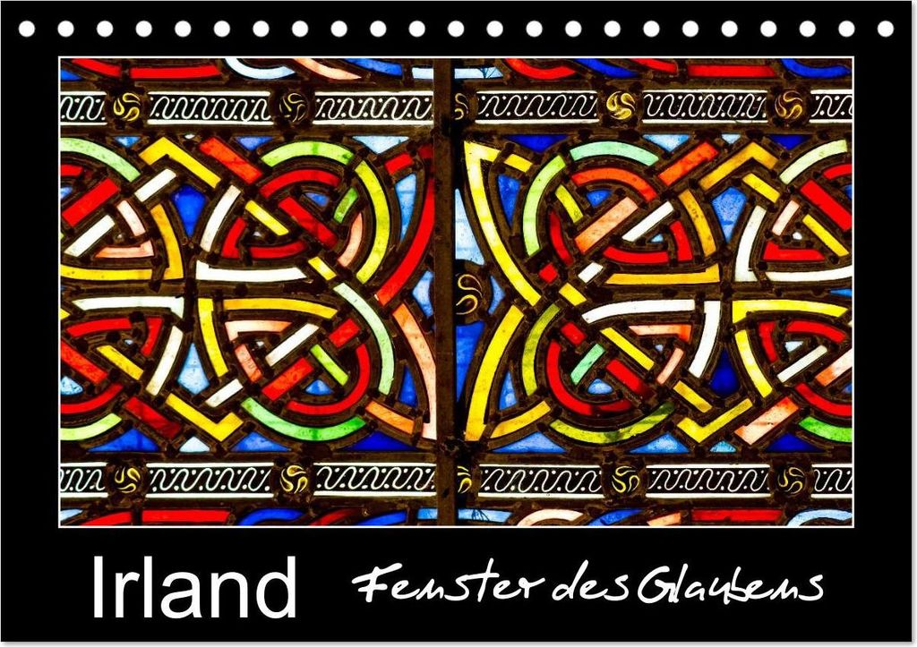 IRLAND - Fenster des Glaubens (Tischkalender 2027 DIN A5 quer), CALVENDO Monatskalender