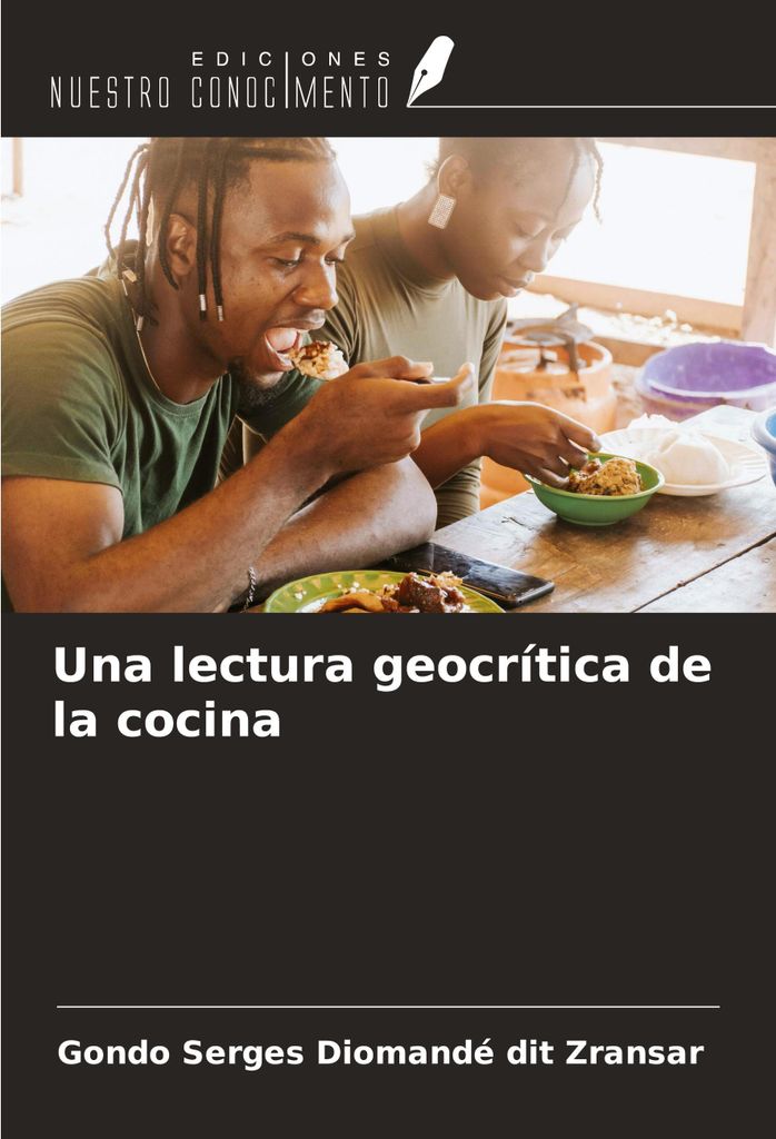 Una lectura geocrítica de la cocina