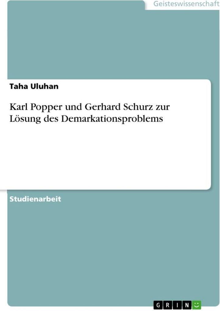 Karl Popper und Gerhard Schurz zur Lösung des Demarkationsproblems
