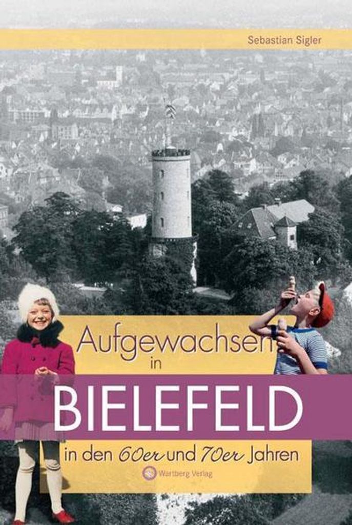 Aufgewachsen in Bielefeld in den  60er und 70er Jahren Produktbild 