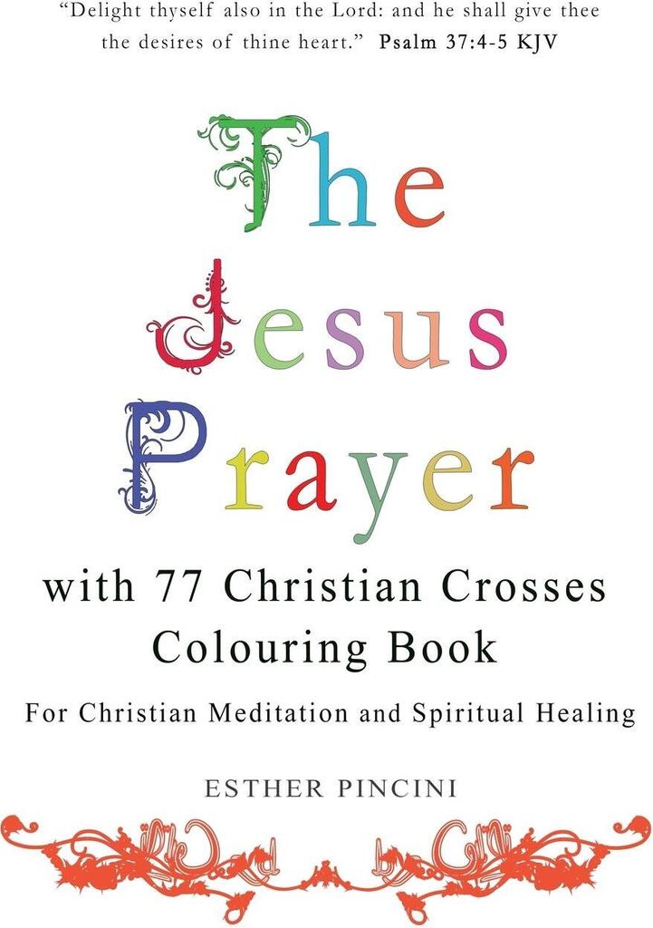 The Jesus Prayer with 77 Christian Crosses Colouring Book