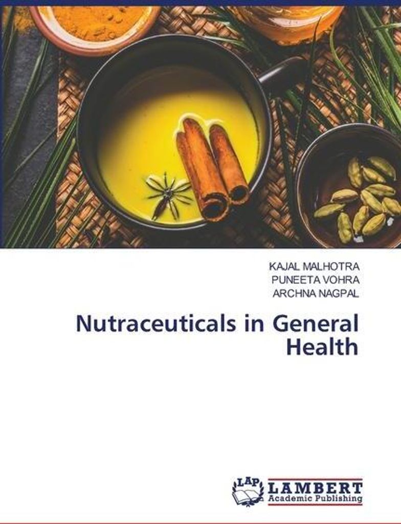 Nutraceuticals in General Health