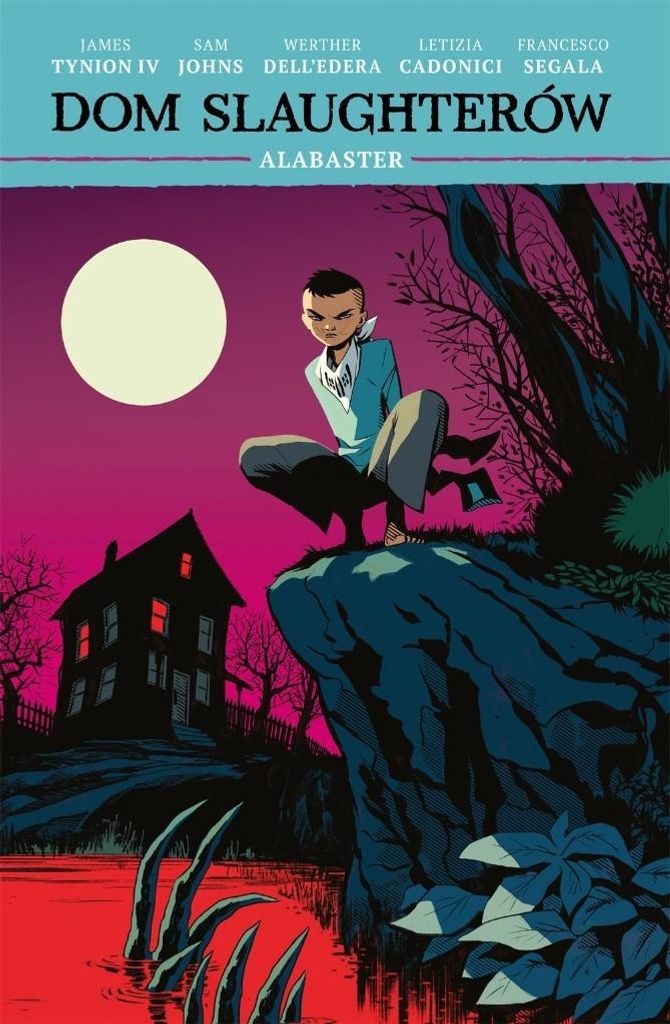 Dom Slaughterów Tom 4 - Werther Dell’Edera, James Tynion (Literatur auf Polnisch)