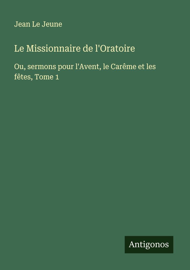 Der Missionar des Oratoriums