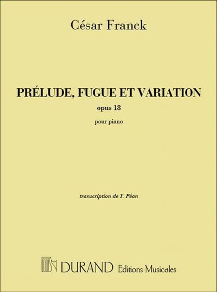 Prelude, Fuge et Variation op.18für Klavier