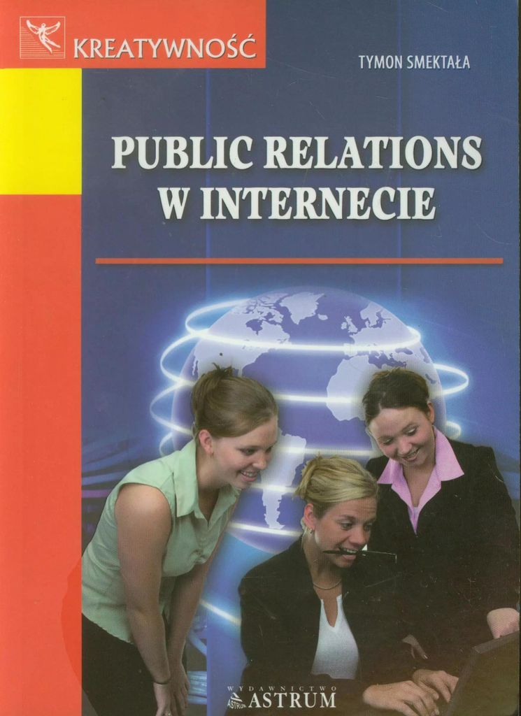 Public relations w internecie Tymon Smekta³a (Buch auf Polnisch)