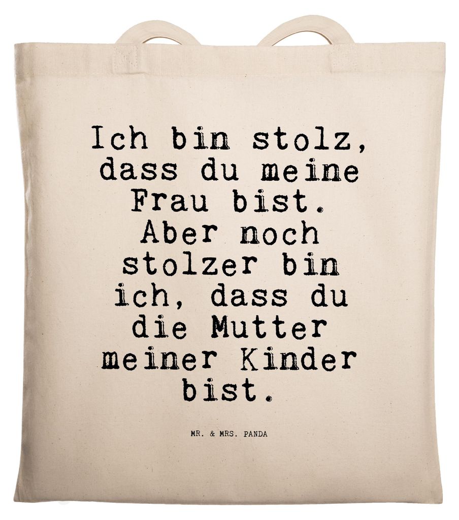 Mr. & Mrs. Panda Einkaufstasche Ich bin stolz, dass... - Transparent - Geschenk, Baumwollbeutel, Sprüche, Sohn Geburt, Schultasche, Freundin, Shop...
