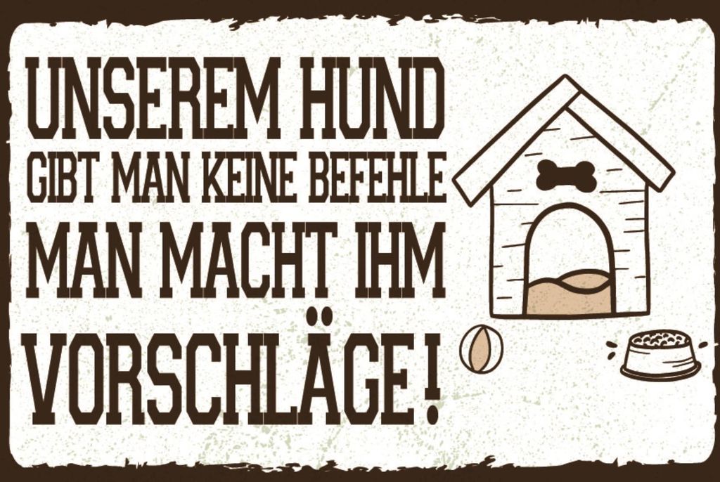 vianmo Holzschild 12x18 cm Unserem Hund keine Befehle