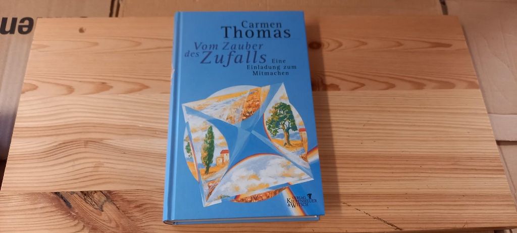 Vom Zauber des Zufalls | Carmen Thomas
