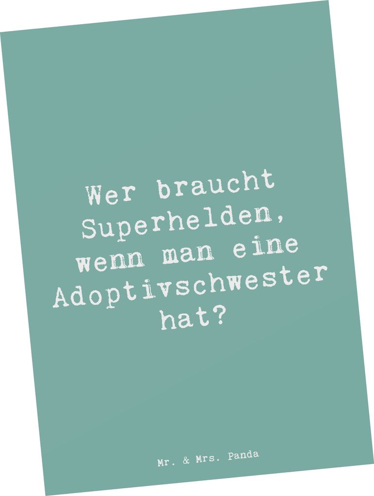 Mr. & Mrs. Panda Postkarte Spruch Adoptivschwester Heldin - Meeresbrise - Geschenk, Bewunderung, Ansichtskarten, Unterstützung, Geschwisterliebe, ...