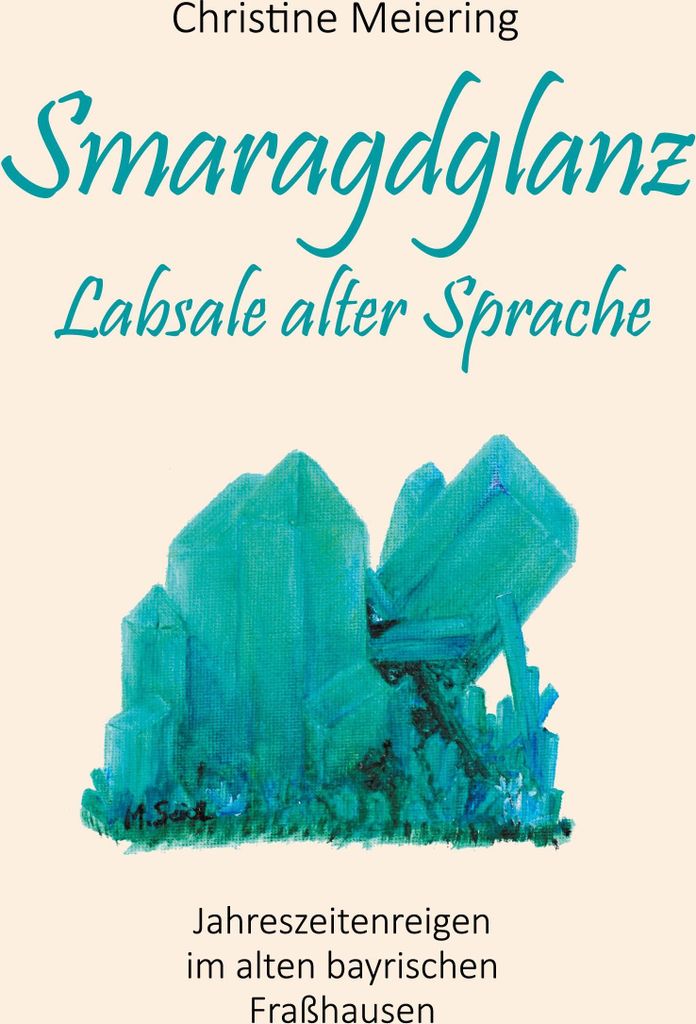 Smaragdglanz Labsale alter Sprache
