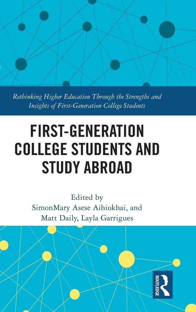 First-Generation College Students and Study Abroad