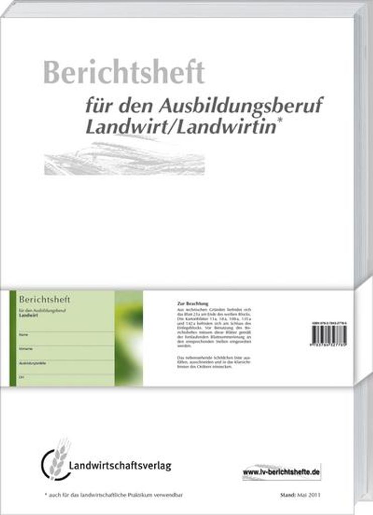 Berichtsheft für den Ausbildungsberuf Landwirt/Landwirtin: Hrsg.: Verband der Landwirtschaftskammern