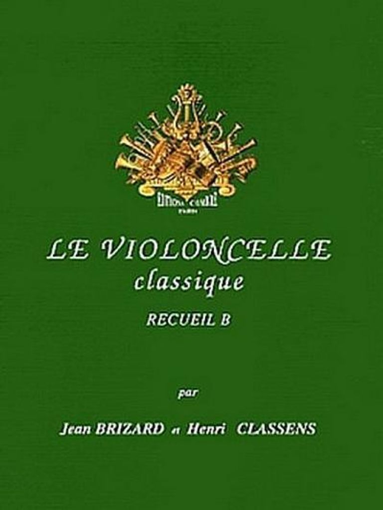 Le violoncelle classique vol.Bpour violoncelle et piano