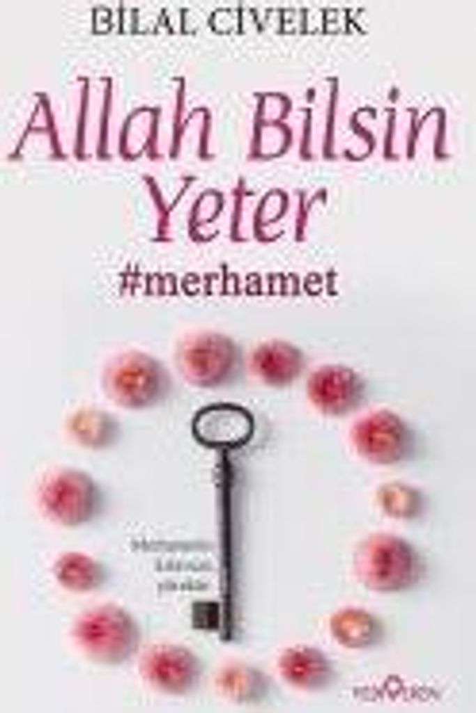 Allah Bilsin Yeter