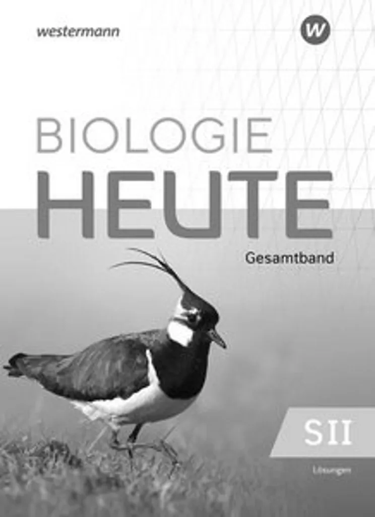 Biologie heute SII Lösungen Gesamtband : Guide de correction complet
