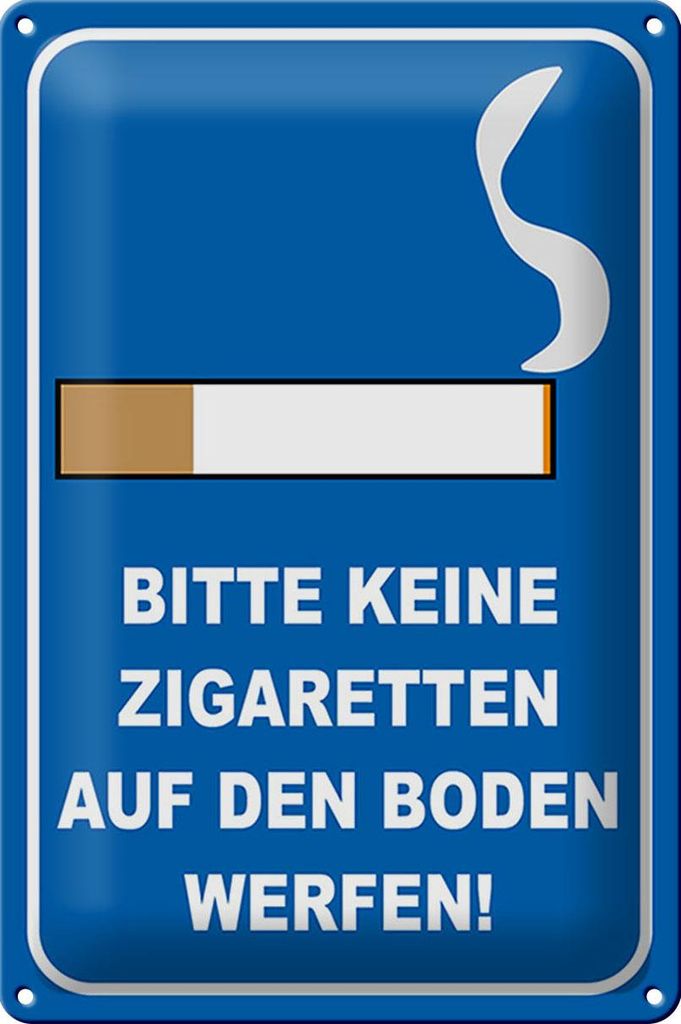 Blechschild Hinweis 20x30cm bitte keine Zigaretten Produktbild 