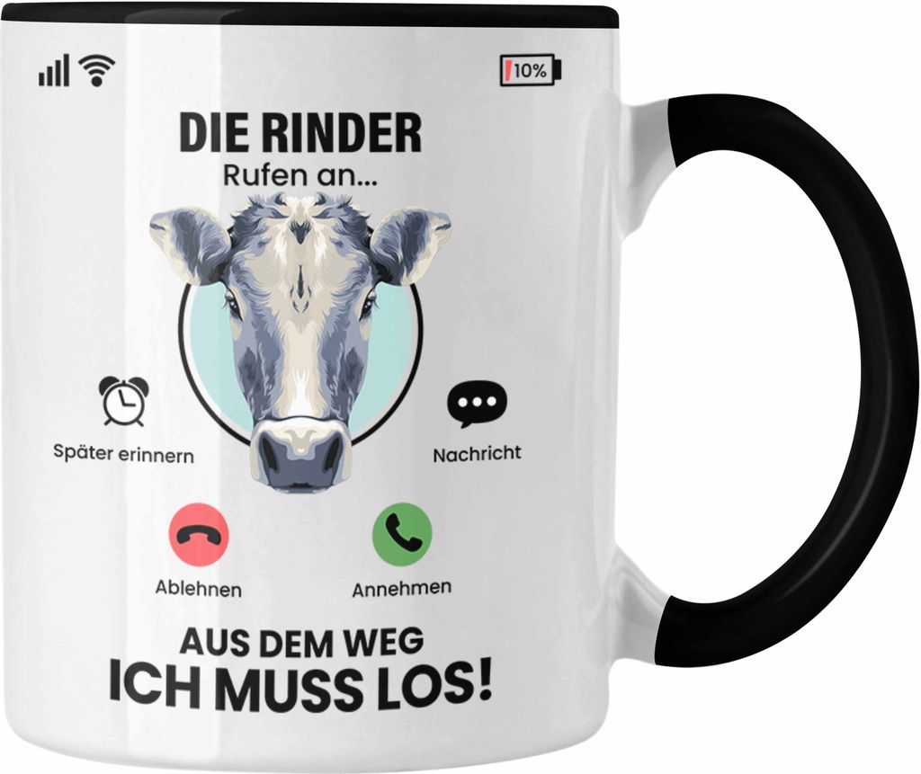 Trendation - Die Rinder Rufen An Tasse Geschenk für Rinder Züchter Besitzer Geschenkidee Lustig Spruch Bauer Bauernhof Landwirt (Schwarz)