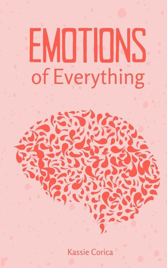 Emotions of Everything