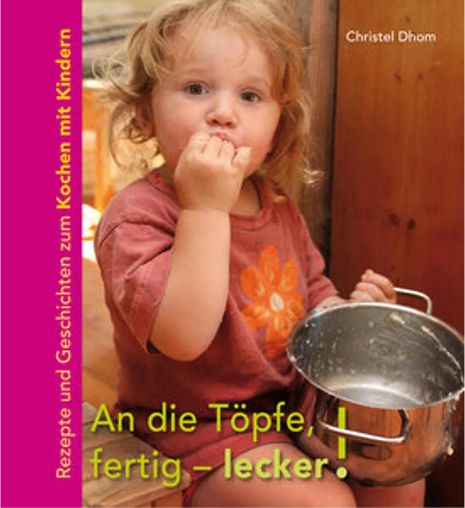 Livre de cuisine An die Töpfe fertig lecker : recettes saines et faciles