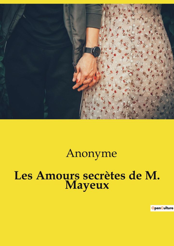 Die geheimen Liebschaften von M. Mayeux
