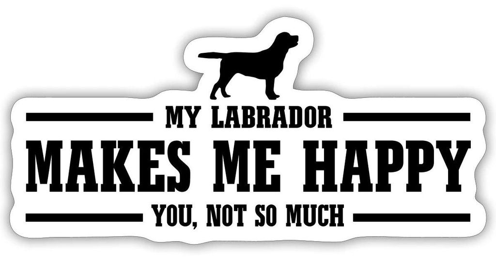 Spreadshirt Labrador Macht Glücklich Hundebesitzer Witzig Sticker Aufkleber, 10 x 10 cm, Mattweiß