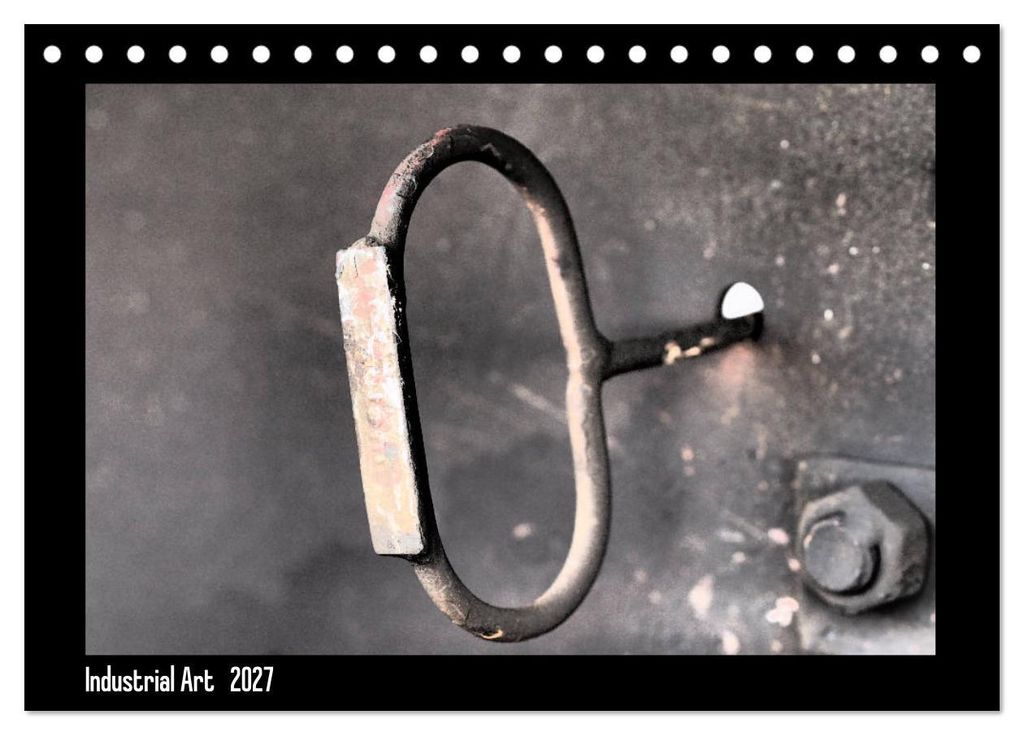 Fotokalender Industrial Art (Tischkalender 2027 DIN A5 quer), CALVENDO Monatskalender