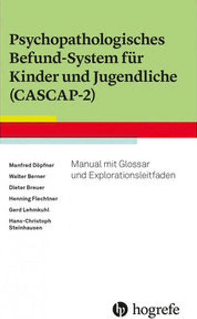Système CASCAP-2 Évaluation Psychopathologique pour Enfants et Ados