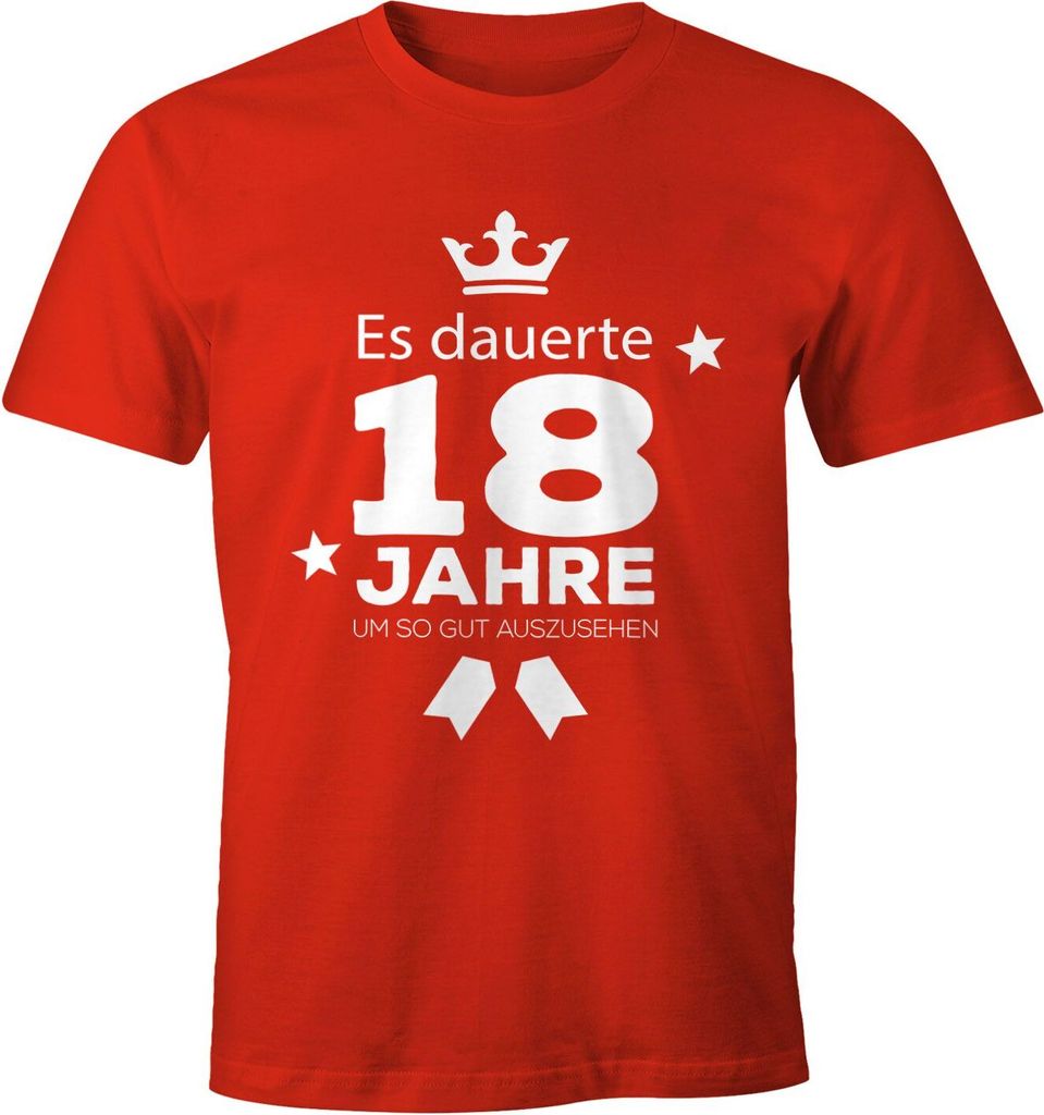Herren T-Shirt runder Geburtstag Volljährig Es dauerte Jahre um so gut auszusehen 18 20 25 30 40 50 60 70 75 80 Jahre Fun-Shirt Moonworks 18 rot...