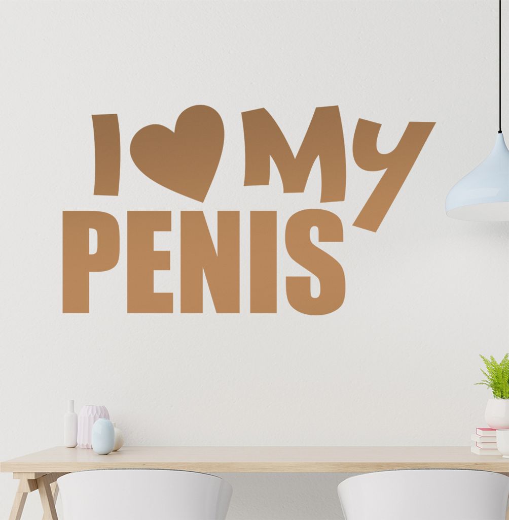 I Love my Penis Wandtattoo in 6 Größen - Wandaufkleber Wall Sticker - Dekoration, Küche, Wohnzimmer, Schlafzimmer, Badezimmer
