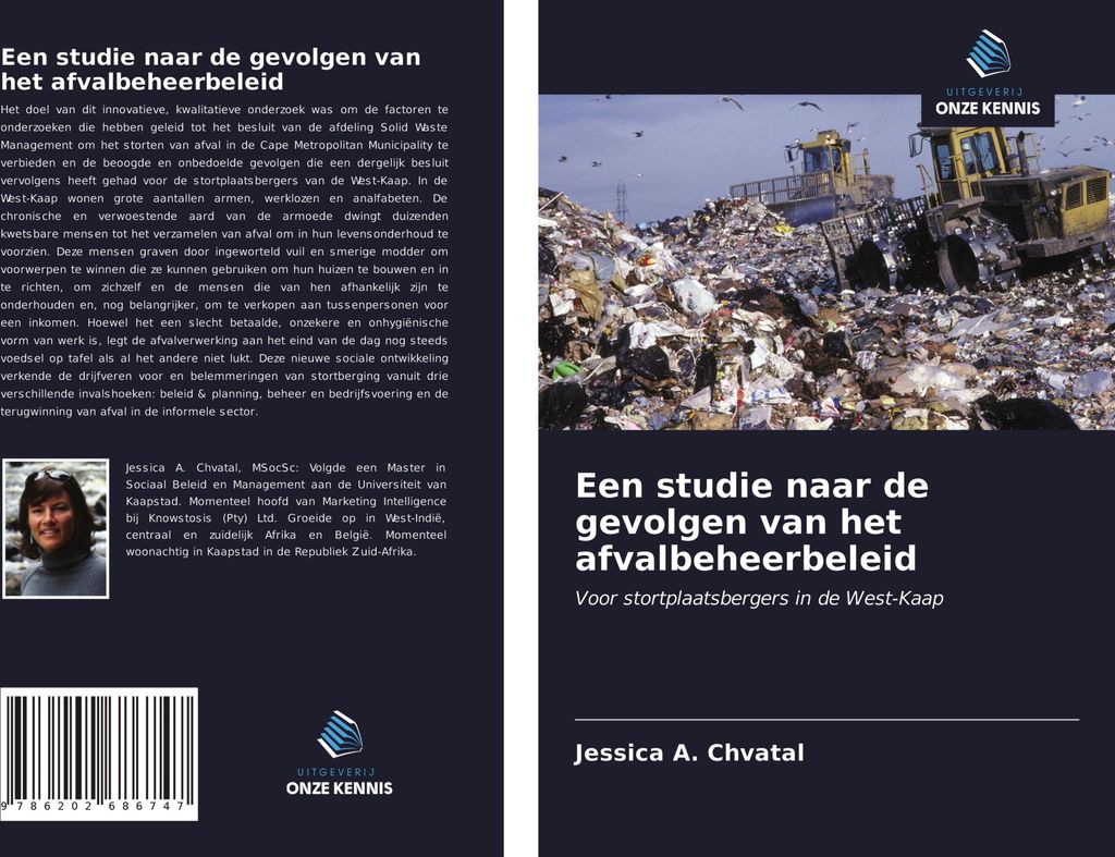 Een studie naar de gevolgen van het afvalbeheerbeleid