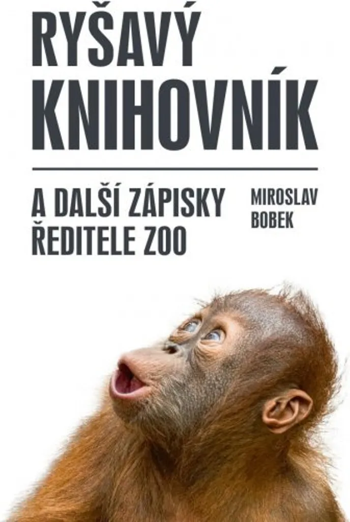 Livre de Zoologie Ryšavý knihovník Chroniques du Directeur de Zoo