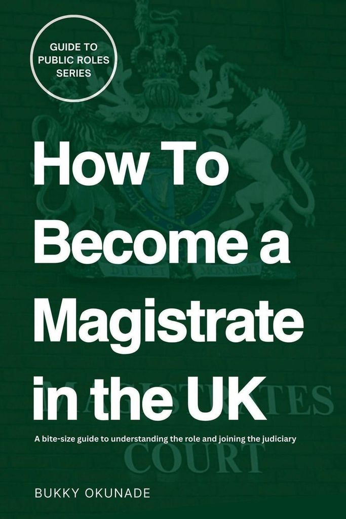 How to Become a Magistrate in the UK