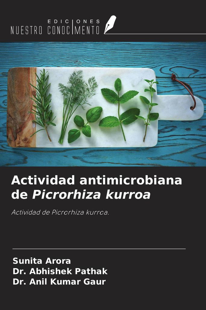 Actividad antimicrobiana de Picrorhiza kurroa