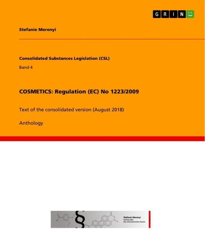 COSMETICS: Regulation (EC) No 1223/2009