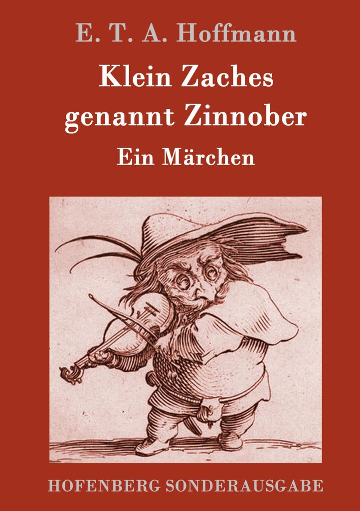 Klein Zaches genannt Zinnober