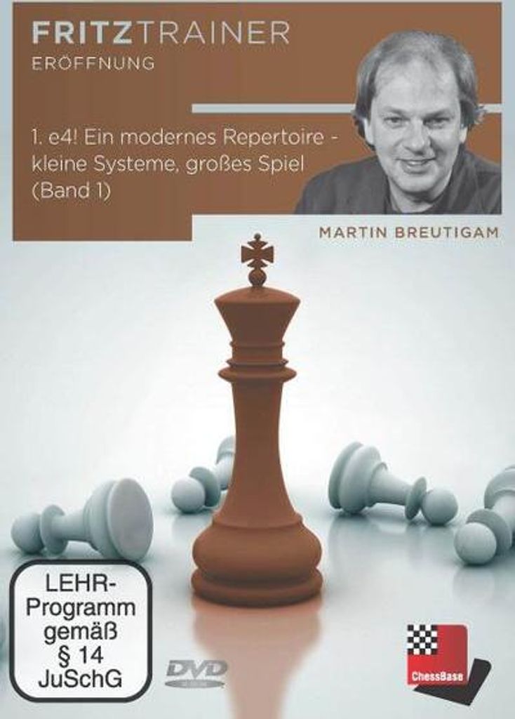 1. e4! Ein modernes Repertoire - kleine Systeme, großes Spiel (Band 1)