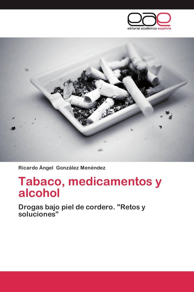 Tabaco, medicamentos y alcohol