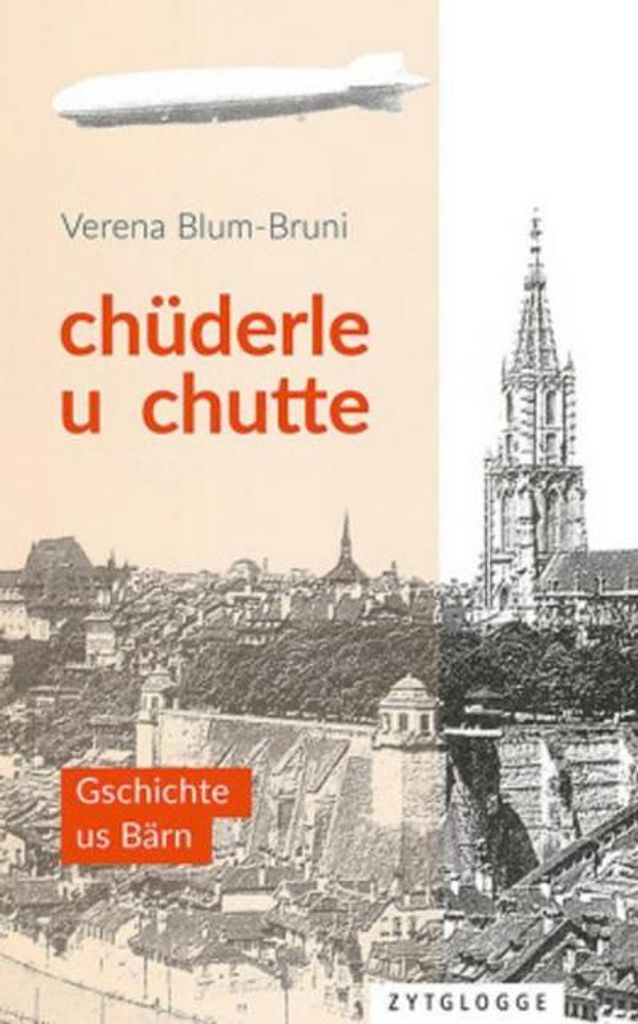 Chüderle u chutte Buch, Familiengeschichte aus der Schweiz um 1900, Erster Weltkrieg, Spanische Grippe